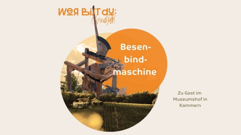 Die Besenbindemaschine aus dem Museumshof Kammern